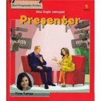 Aku ingin menjadi Presenter
