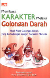 Membaca Karakter Melalui Golongan Darah